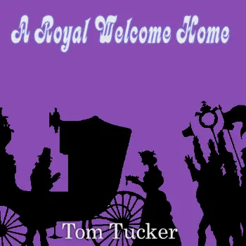 A Royal Welcome Home 1