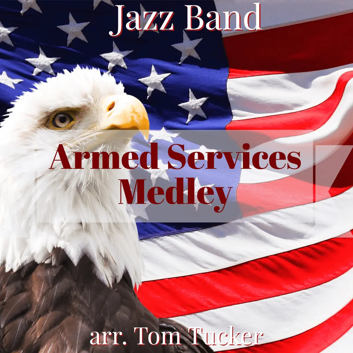 Armed Service Medley For Jazz Band 1