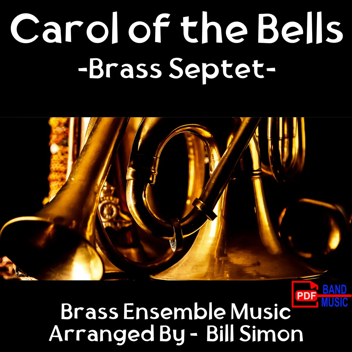 Carol Of The Bells - Brass Septet 1