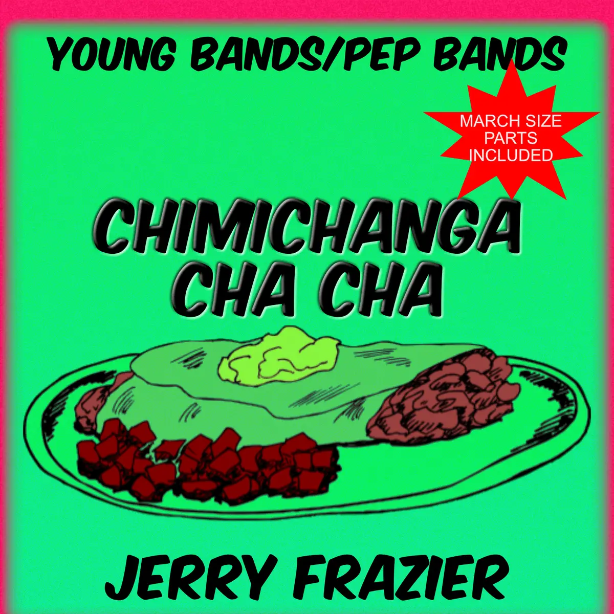 Chimichanga Cha Cha 1
