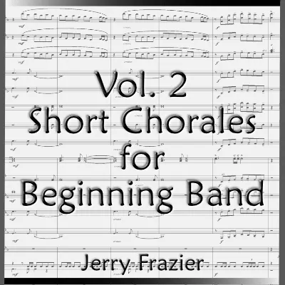 Chorales For Beginning Band - Vol. 2 1