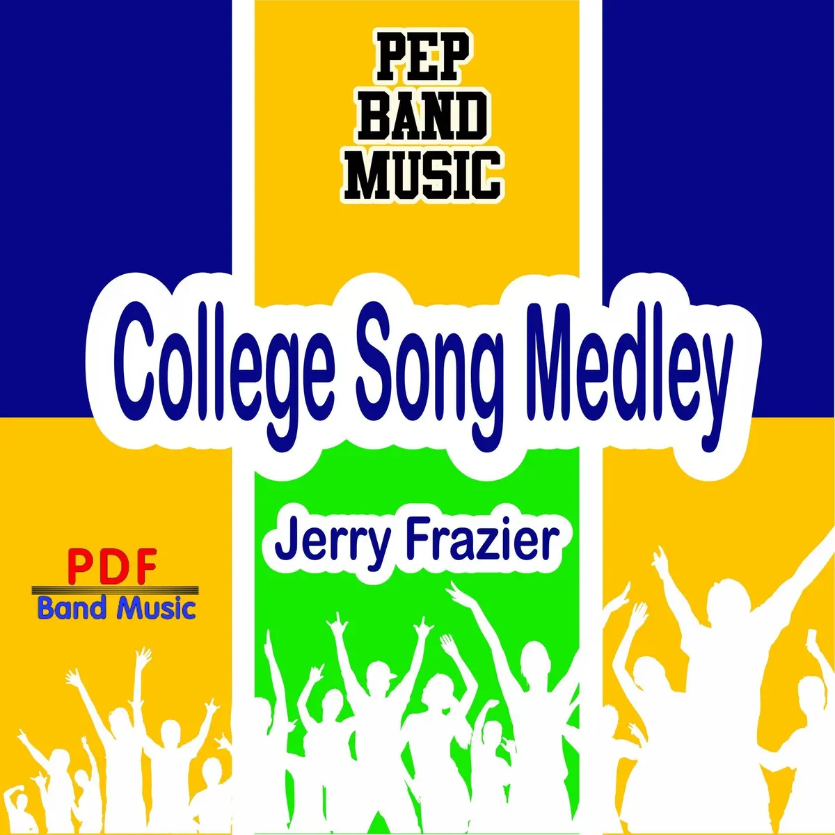 College Song Medley 1