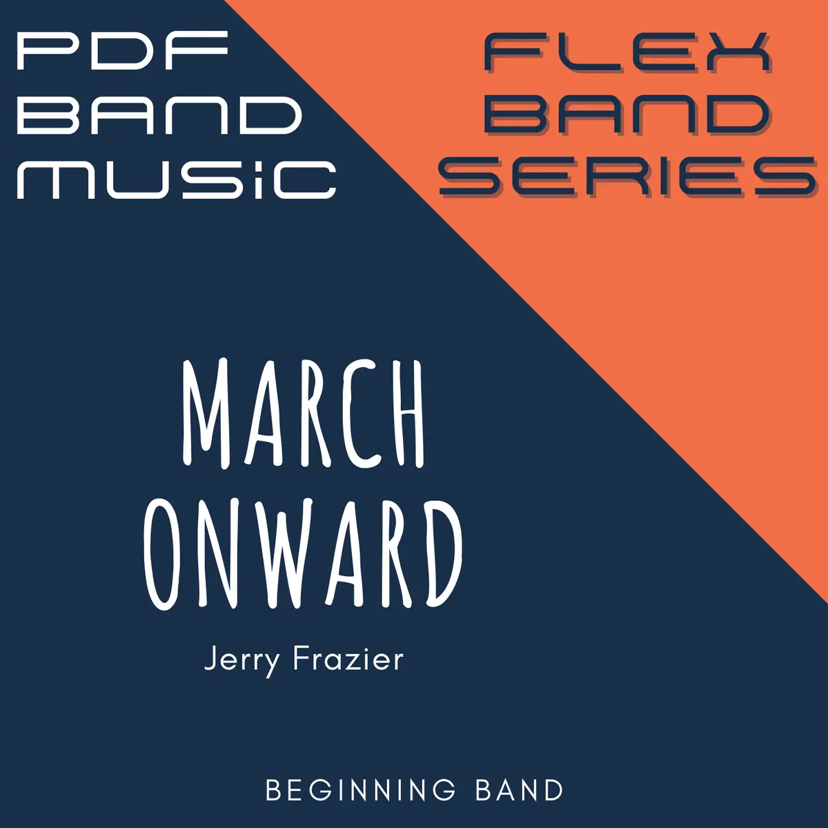 Flex- March Onward 1