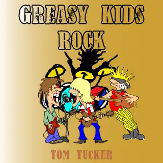 Greasy Kids Rock 1