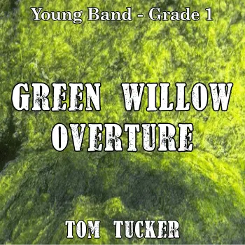Green Willow Overture 1