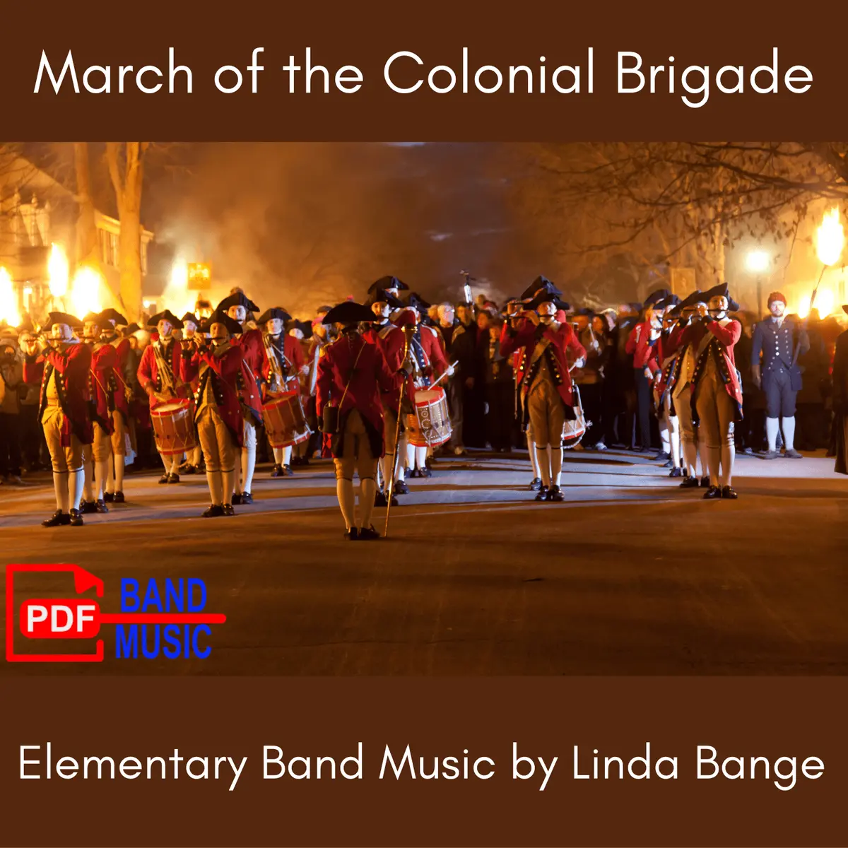 March Of The Colonial Brigade 1
