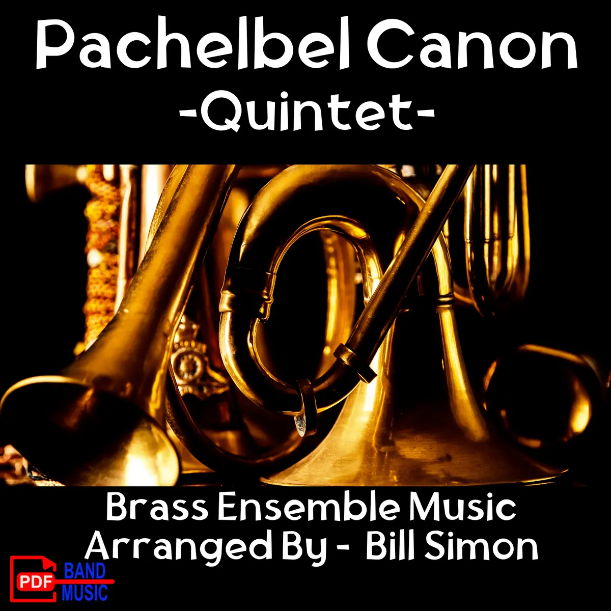 Pachelbel Canon - Brass Quintet 1