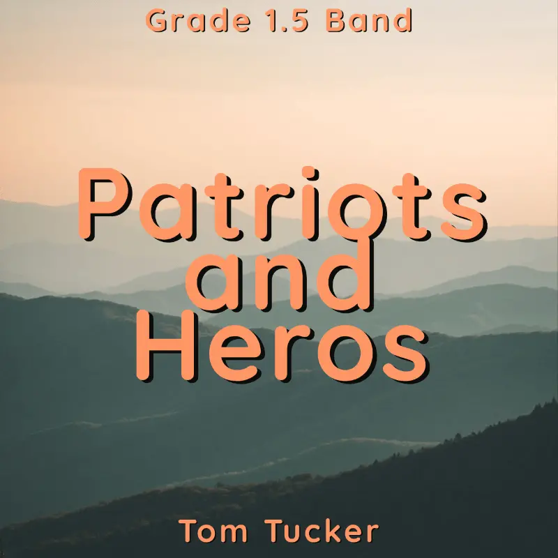Patriots And Heroes 1