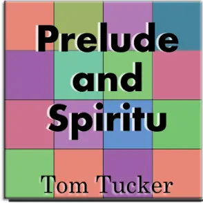 Prelude And Spiritu 1