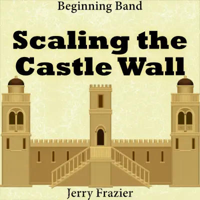 Scaling The Castle Wall 1