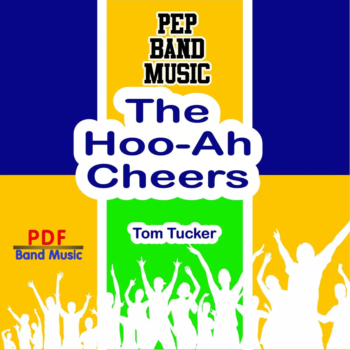 The  "Hoo-Ah " Cheers 1
