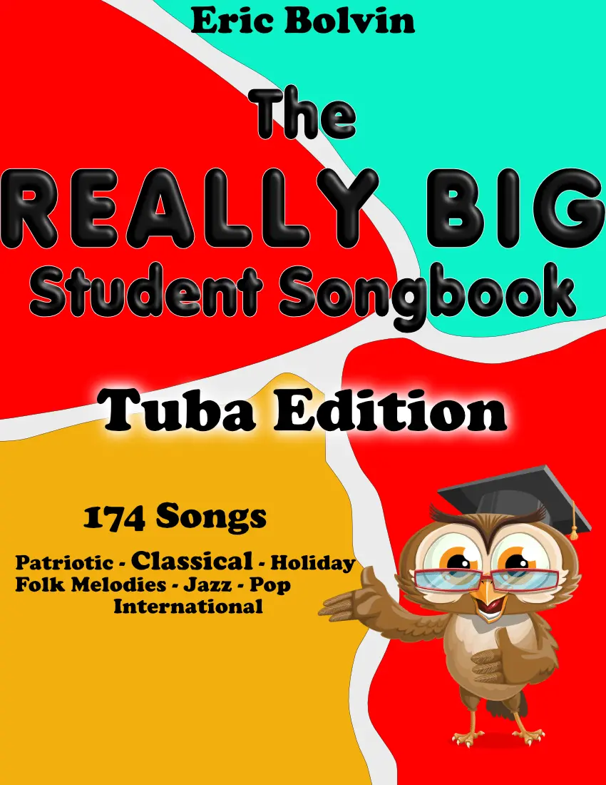 The Really Big Student Songbook - Tuba Edition 1