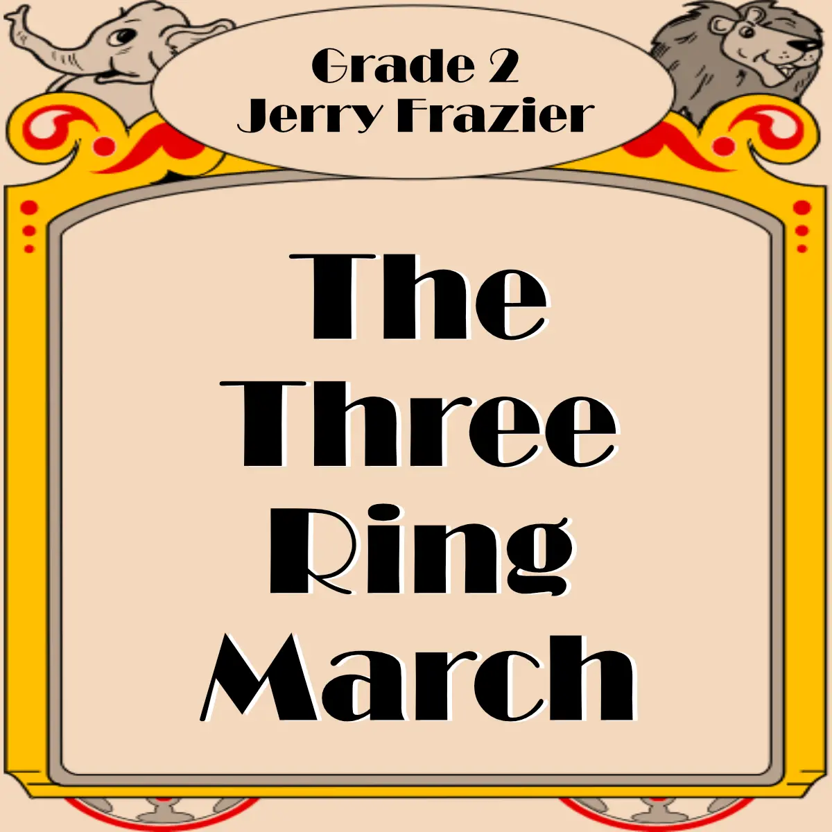 The Three Ring March 1