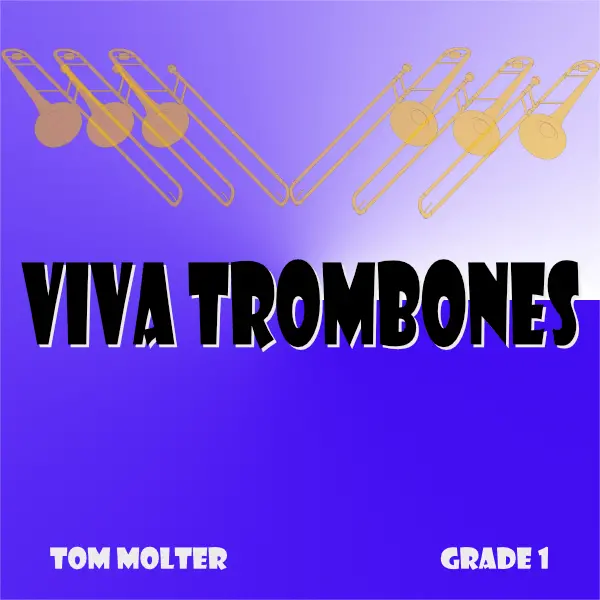 Viva Trombones! 1